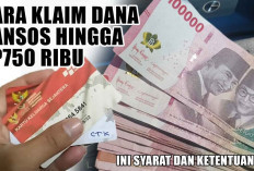 Kabar Gembira! Cara Klaim Dana Bansos Hingga Rp750 Ribu, Ini Syarat dan Ketentuannya