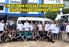 Tiba di Padangsidimpuan Sumut, Tim Relawan Bencana Sumatera UIN Raden Fatah Gercep Tunaikan Amanah Mulia