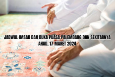Jadwal Imsak di Palembang dan Sekitarnya Disertai Link Download Bulan Ramadan, Ahad 17 Maret 2024