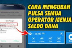 Ga Pake Lama! Ini Cara Mengubah Pulsa Jadi Saldo DANA Tanpa Aplikasi Tambahan, Sekali Coba Langsung Berhasil