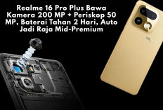 Realme 16 Pro Plus Bawa Kamera 200 MP + Periskop 50 MP, Baterai Tahan 2 Hari, Auto Jadi Raja Mid-Premium