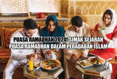 Puasa Ramadhan 2024! Simak Sejarah Puasa Ramadhan dalam Peradaban Islam