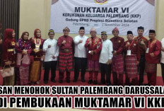 Wong Kito Galo Wajib Simak! Pesan Menohok Sultan Palembang Darussalam di Pembukaan Muktamar VI KKP