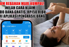 Kaum Rebahan Mari Kumpul! Inilah Cara Klaim Saldo DANA Gratis  Rp150 Ribu dari Aplikasi Penghasil Uang