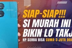 5 HP 3 Jutaan Paling Canggih, Pilihan Terbaik untuk Kamu yang Ingin Hemat Budget Tapi Cari Smartphone Kekinian