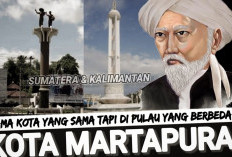 Kota yang Sama Namun di Pulau yang Berbeda, Inilah Kisah Martapura dari Sumatera Selatan
