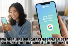 Cuma Modal HP, Begini Cara Cepat Dapat Saldo DANA Gratis Rp181.000 dari Google, Gampang Banget!