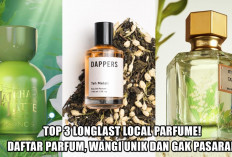Top 3 Longlast Local Parfume! Daftar Parfum, Wangi Unik dan Gak Pasaran