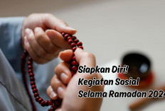 Kegiatan Sosial Selama Ramadan 2024, Umat Muslim Perlu Siapkan Diri, Ini yang Bisa Dilakukan!