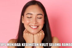 Puasa Tetap Glowing! 7 Tips Menjaga Kesehatan Kulit Selama Ramadan