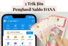 Simple! Langsung Dapat Saldo DANA, Ini 3 Trik Jitu Penghasil Uang, Buruan Jangan Sampai Ketinggalan