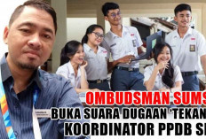 Ombudsman Sumsel Buka Suara Dugaan ‘Tekanan’ Koordinator PPDB SMA: Ado Pihak Masih Cak Lamo! 