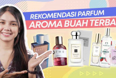 Rekomendasi Parfum Premium, Memiliki Aroma Fruity Floral yang Feminin