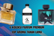 6 Koleksi Parfum Premium EDP Aroma Tahan Lama Untuk Setiap Kesempatan!