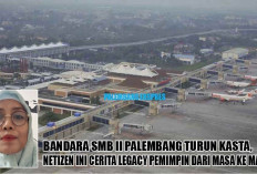 Bandara SMB II Palembang Turun Kasta, Netizen Ini Cerita Legacy Pemimpin dari Masa ke Masa