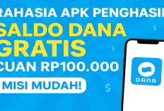 Rahasia Apk Penghasil Saldo DANA Gratis, Cuan Rp100.000 per Hari Cuma dengan Misi Mudah!