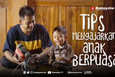 Tips Mengajarkan Si Kecil Berlatih Puasa Ramadan Tanpa Paksaan di Tahun 2026