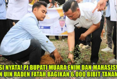 Aksi Nyata! Pj Bupati Muara Enim dan Mahasiswa KKN UIN Raden Fatah Bagikan 6.000 Bibit Tanaman