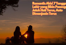 Romantis Abis! 7 Tanggal Lahir yang Bikin Pasangan Jatuh Hati Terus, Auto Dimanjaain Terus