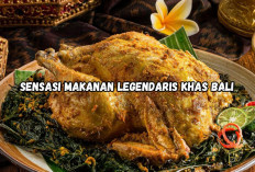 Sensasi Kulineran Makanan Legendaris Khas Bali yang Wajib Dicoba saat Liburan, Dijamin Halal!