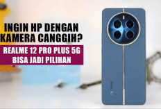 Ingin HP dengan Kamera Canggih? Realme 12 Pro Plus 5G Bisa Jadi Pilihan Utama, Performa Super Gahar