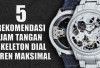 5 Rekomendasi Jam Tangan Skeleton Dial Keren Maksimal, Yuk Koleksi