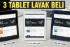 Hemat Budget! Ini 3 Tablet Harga di Bawah 1 Juta yang Layak Beli