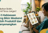 Stop Scroll Seharian! 5 Kebiasaan Sederhana yang Bikin Weekend Kamu Lebih Berkualitas