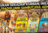 Bukan Sekadar Kurban, Inilah 5 Tradisi Unik Sambut Idul Adha di Indonesia yang Masih Lestari Hingga Kini