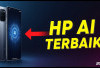 5 Rekomendasi HP AI Murah Terbaik 2025: Fitur Mewah, Harga Ramah!