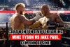 Cara Nonton Live Streaming Mike Tyson vs Jake Paul, Cek Link di Sini!