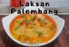 Kuliner Lokal Rasa Internasional! Benarkah Asal-Usul Laksan Khas Palembang dari Bahasa Inggris Abad Dulu?