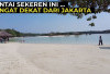 5 Pantai Dekat Jakarta yang Bagus dan Cocok untuk Liburan Akhir Tahun!