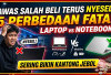 Awas Salah Beli Terus Nyesel! Ini 5 Perbedaan Laptop vs Notebook yang Sering Bikin Kantong Jebol