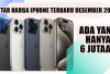 Daftar Harga iPhone Terbaru Desember 2024, Ada yang Hanya 6 Jutaan