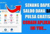 Senang Dapat Saldo DANA dan Pulsa Gratis! Cobain Aplikasi Ini Yuk...