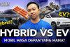Jangan Salah Beli! EV vs HYBRID, Mana yang Lebih Cocok dipakai di Indonesia untuk Jangka Panjang?