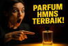 Wanginya Nempel Banget! Inilah 5 Rekomendasi Parfum HMNS yang Bikin Kamu Makin Pede