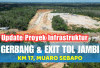 Progres Pembangunan Gerbang Tol dan Exit Tol di Muaro Sebapo, Jalan Tol Pertama Jambi Menuju Sumsel