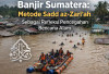 Banjir Sumatera: Pemikiran Sadd az-Zari‘ah Sebagai Refleksi Pencegahan Bencana Alam