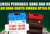 Coba Aplikasi Penghasil Uang dan Raih Saldo DANA Gratis Hingga Rp150.000! Gampang, Cuma Modal Aktivitas Seru!