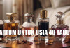 7 Parfum untuk Usia 40 Tahun, Wangi Berkelas dan Tahan Lama Seharian