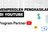 Senang Banget! Ini Cara Menghasilkan Saldo DANA di Program Partner Youtube