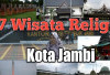 Wajib Masuk List! 7 Wisata Religi Kota Jambi yang Penuh Makna dan Keindahan