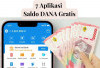 Yuk Main 7 Aplikasi Ini Dapatkan Saldo DANA Gratis, Tinggal Download dan Selesaikan Misinya