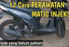 Jangan Tunggu Mogok! Ini Cara Perawatan Motor Matic Injeksi Agar Tidak Mudah Rusak