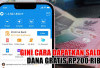 KECE BADAI! Gini Cara Dapatkan Saldo DANA Gratis Rp200 Ribu, Yuk Gaskeun