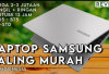 Tampil Mewah dan Lebih Produktif! 5 Laptop Samsung Terbaik dengan Performa Gahar dan Desain Ultra Tipis