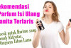 Rekomendasi 7 Parfum Isi Ulang Wanita Terlaris, Cocok untuk Harimu yang Penuh Aktivitas, Wanginya Tahan Lama